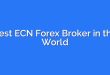 Best ECN Forex Broker in the World