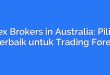 Forex Brokers in Australia: Pilihan Terbaik untuk Trading Forex