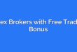 Forex Brokers with Free Trading Bonus