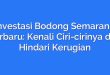 Investasi Bodong Semarang Terbaru: Kenali Ciri-cirinya dan Hindari Kerugian