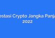 Investasi Crypto Jangka Panjang 2022