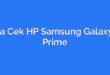 Cara Cek HP Samsung Galaxy J5 Prime