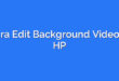 Cara Edit Background Video di HP
