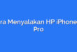 Cara Menyalakan HP iPhone 11 Pro