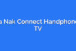 Cara Nak Connect Handphone ke TV