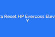Cara Reset HP Evercoss Elevate Y