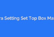 Cara Setting Set Top Box Matrix