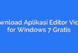 Download Aplikasi Editor Video for Windows 7 Gratis
