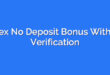 Forex No Deposit Bonus Without Verification