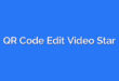 QR Code Edit Video Star
