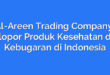 Al-Areen Trading Company: Pelopor Produk Kesehatan dan Kebugaran di Indonesia