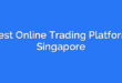Best Online Trading Platform Singapore