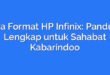 Cara Format HP Infinix: Panduan Lengkap untuk Sahabat Kabarindoo