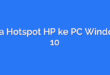 Cara Hotspot HP ke PC Windows 10