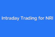 Intraday Trading for NRI