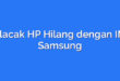 Melacak HP Hilang dengan IMEI Samsung