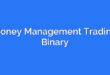 Money Management Trading Binary
