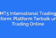 MT5 International Trading Platform: Platform Terbaik untuk Trading Online