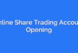 Online Share Trading Account Opening