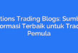 Options Trading Blogs: Sumber Informasi Terbaik untuk Trader Pemula