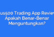 Plus500 Trading App Review: Apakah Benar-Benar Menguntungkan?