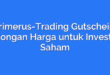 Primerus-Trading Gutschein: Potongan Harga untuk Investasi Saham