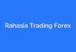 Rahasia Trading Forex