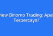 Review Binomo Trading: Apakah Terpercaya?
