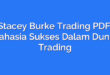 Stacey Burke Trading PDF: Rahasia Sukses Dalam Dunia Trading