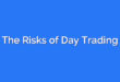 The Risks of Day Trading