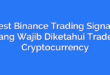 Best Binance Trading Signals yang Wajib Diketahui Trader Cryptocurrency