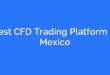 Best CFD Trading Platform di Mexico