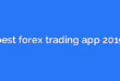 best forex trading app 2019