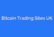Bitcoin Trading Sites UK