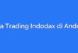 Cara Trading Indodax di Android