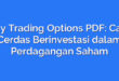 Day Trading Options PDF: Cara Cerdas Berinvestasi dalam Perdagangan Saham