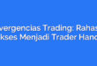 Divergencias Trading: Rahasia Sukses Menjadi Trader Handal