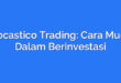 Estocastico Trading: Cara Mudah Dalam Berinvestasi
