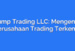 Jump Trading LLC: Mengenal Perusahaan Trading Terkenal