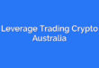Leverage Trading Crypto Australia