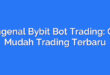 Mengenal Bybit Bot Trading: Cara Mudah Trading Terbaru