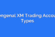 Mengenal XM Trading Account Types
