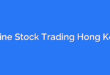 Online Stock Trading Hong Kong