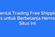 Oriental Trading Free Shipping: Tips untuk Berbelanja Hemat di Situs Ini
