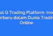 Royal Q Trading Platform: Inovasi Terbaru dalam Dunia Trading Online