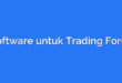 Software untuk Trading Forex