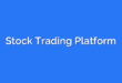 Stock Trading Platform