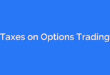 Taxes on Options Trading