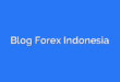 Blog Forex Indonesia