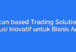 Scan based Trading Solution: Solusi Inovatif untuk Bisnis Anda
